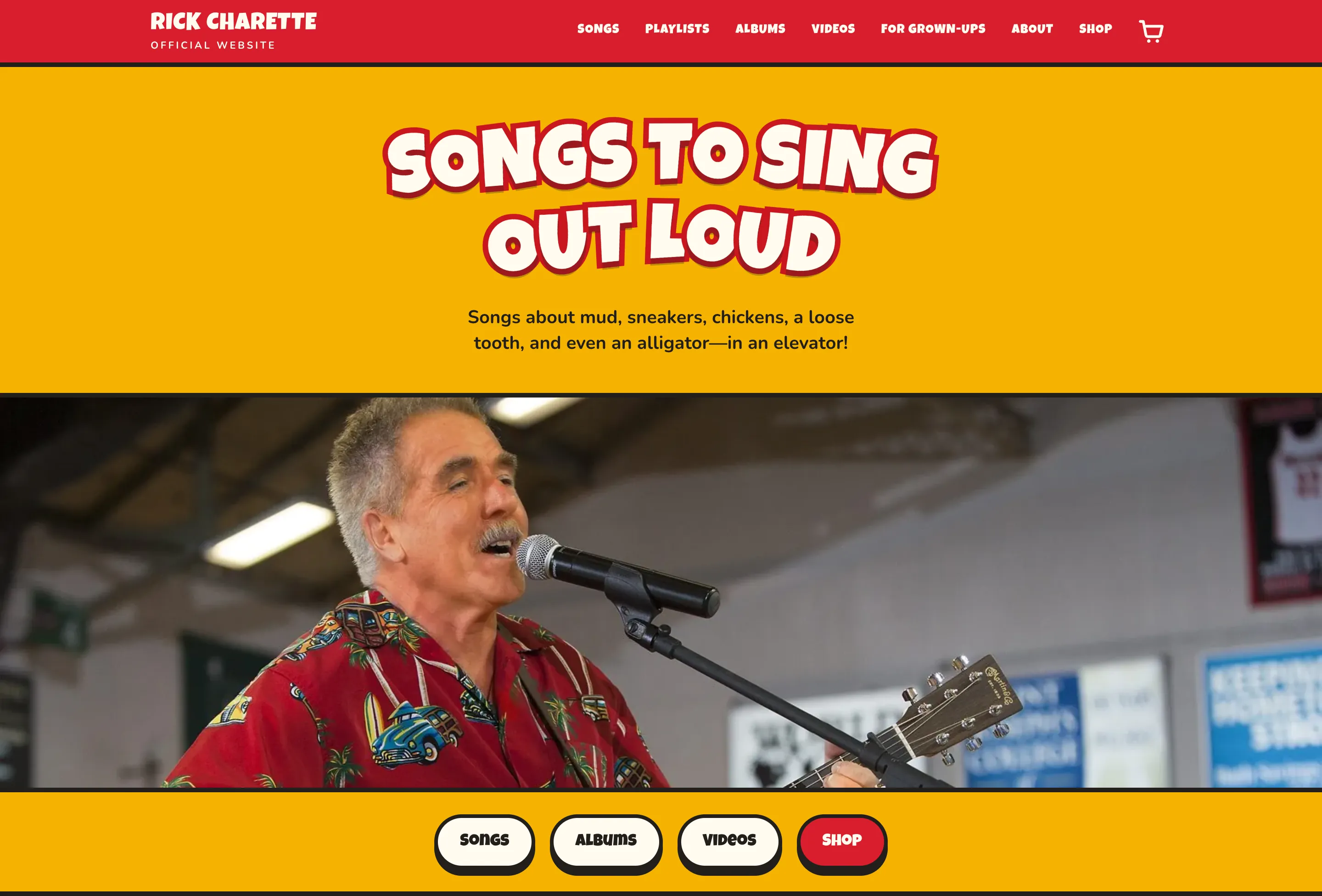Rick Charette’s new home page: a red menu bar, “Songs to sing out loud” in big playful lettering on bright yellow, and a wide photo of Rick singing at the microphone in a Hawaiian shirt.