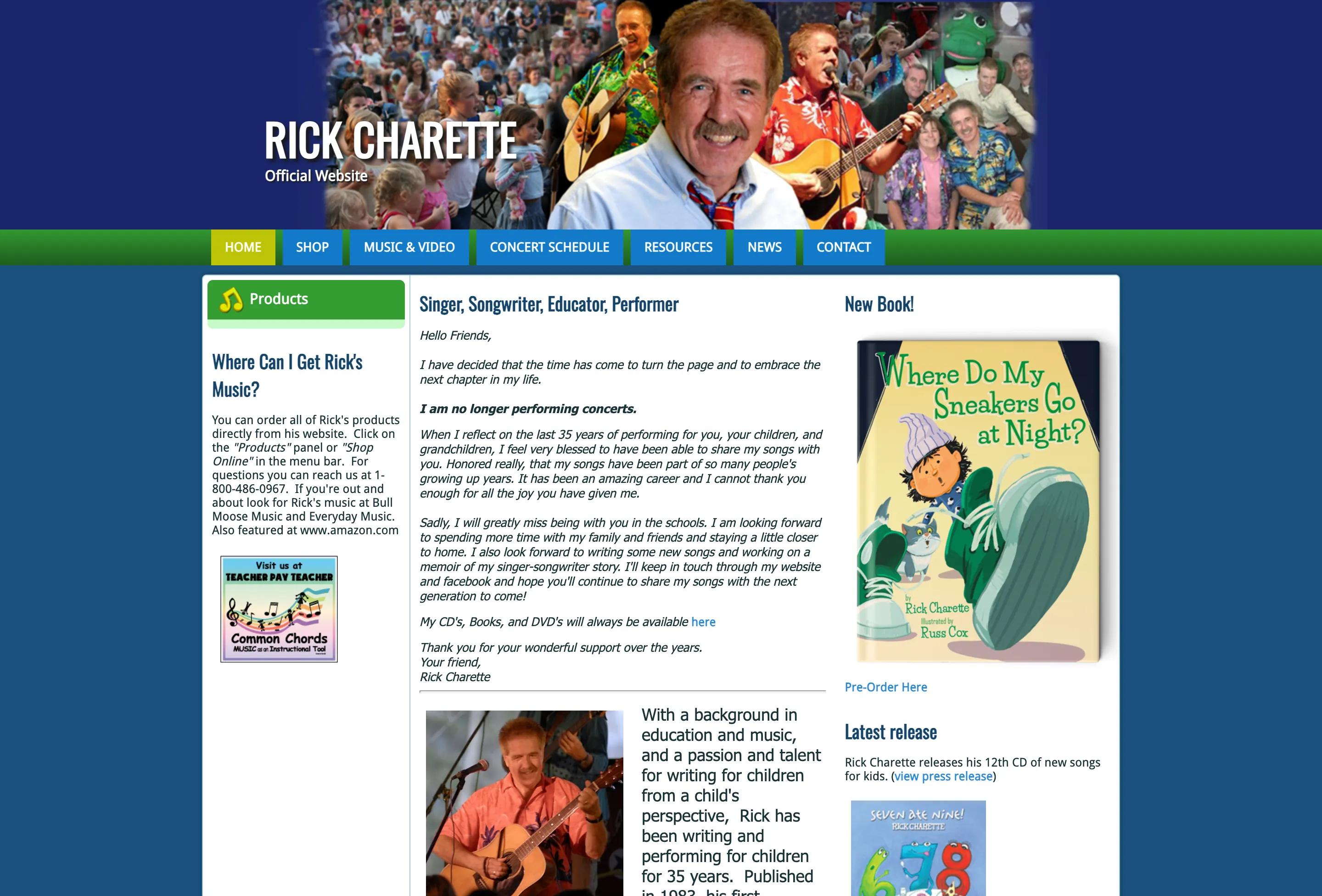 Rick Charette’s old home page: a photo-collage header on navy blue, a row of blue menu tabs on a green bar, and three narrow columns of small italic text announcing he has stopped performing.
